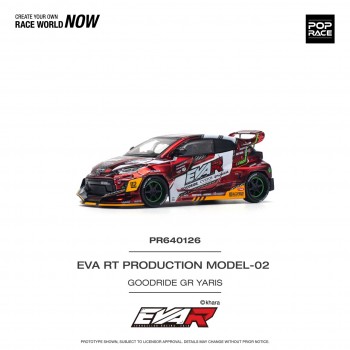 POPRACE 1/64 EVA RT PRODUCTION MODEL-02 GOODRIDE 